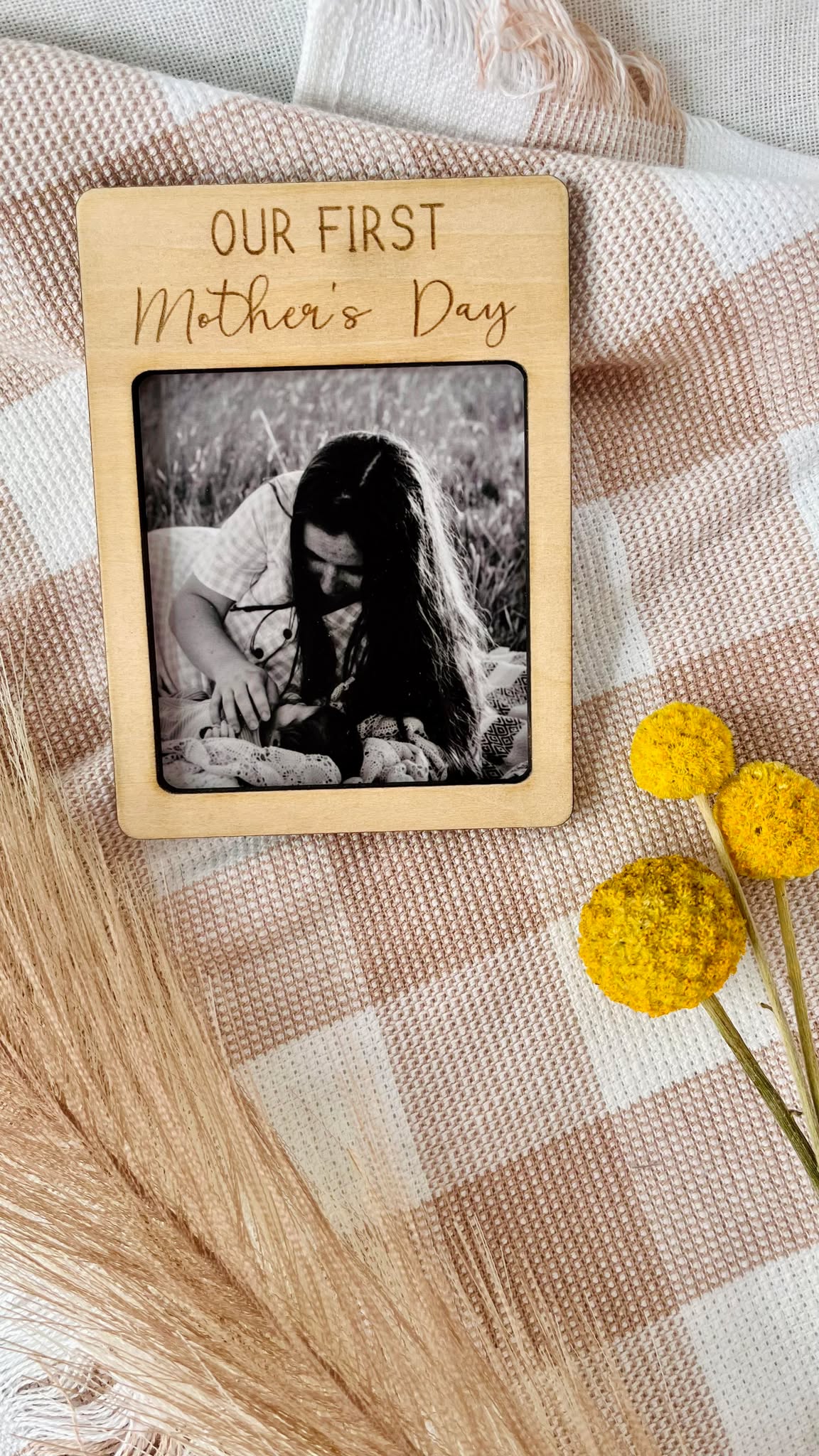Our first Mother's Day frame