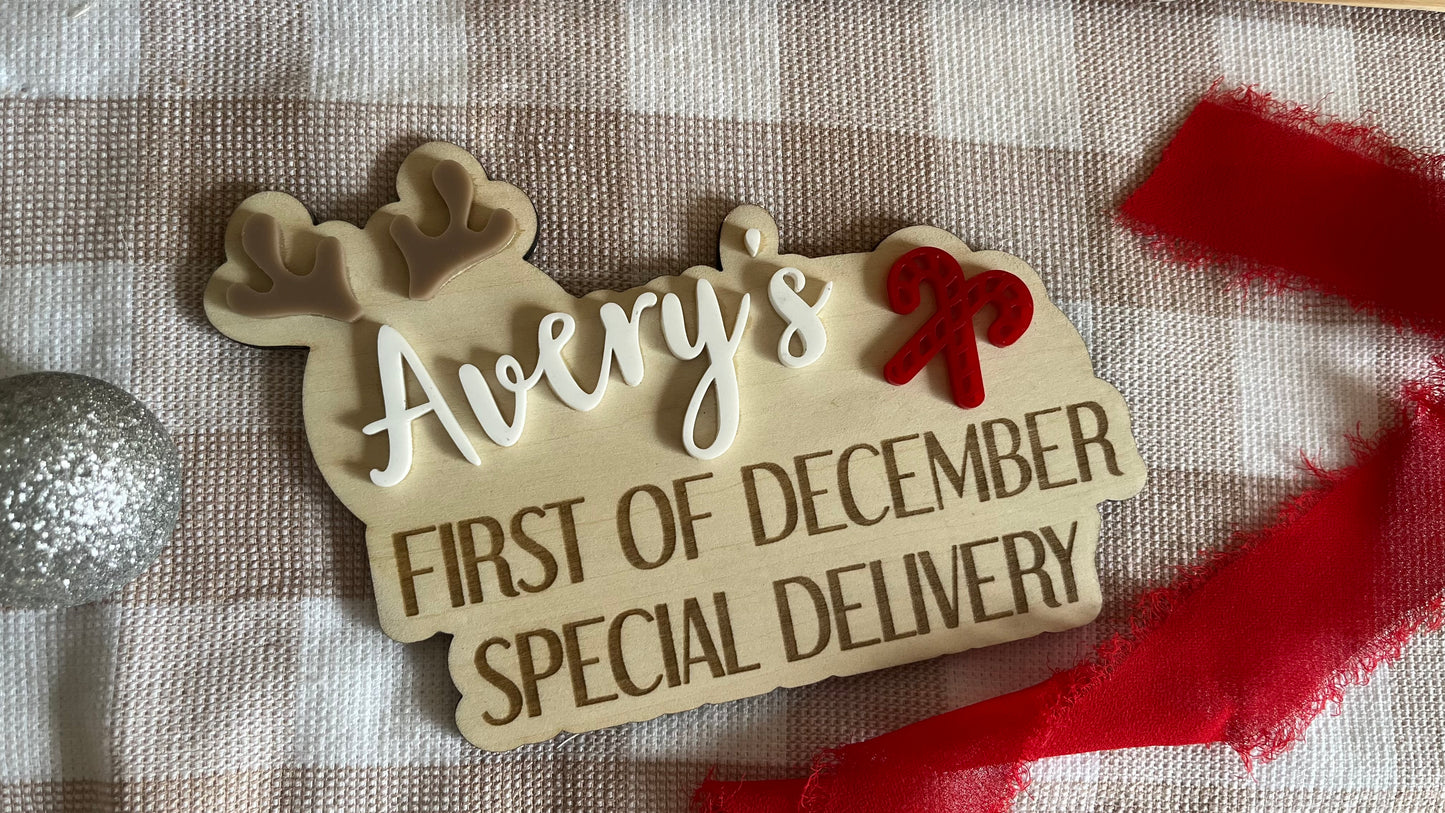 Avery's first of December special delivery plaque