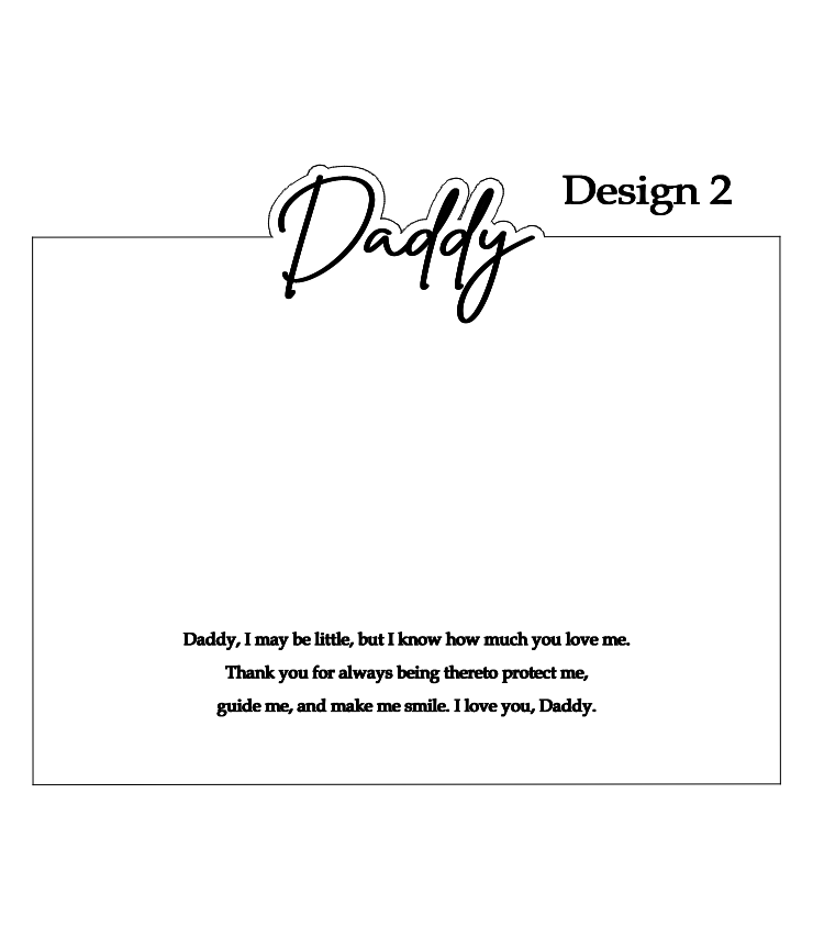 Daddy frame